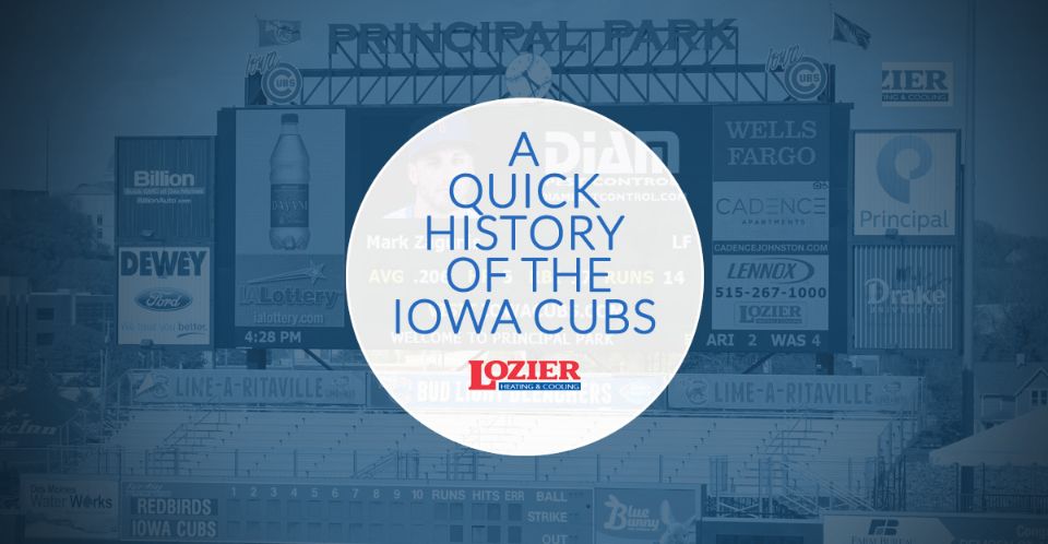 A Quick Look at the History of the Iowa Cubs