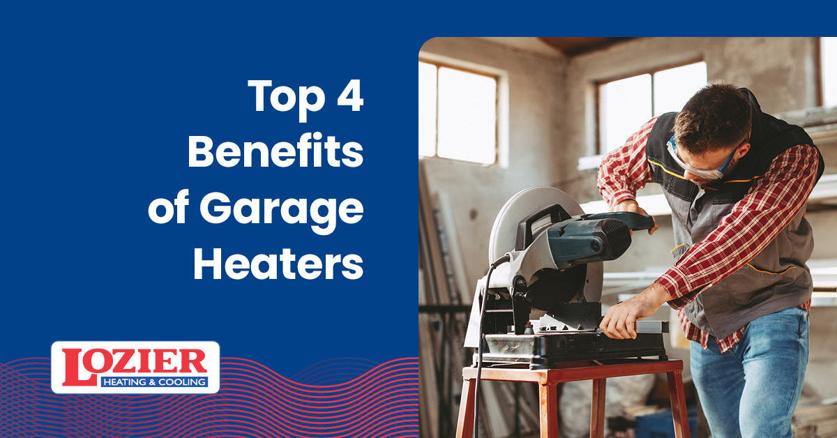 Benefits of garage heaters.